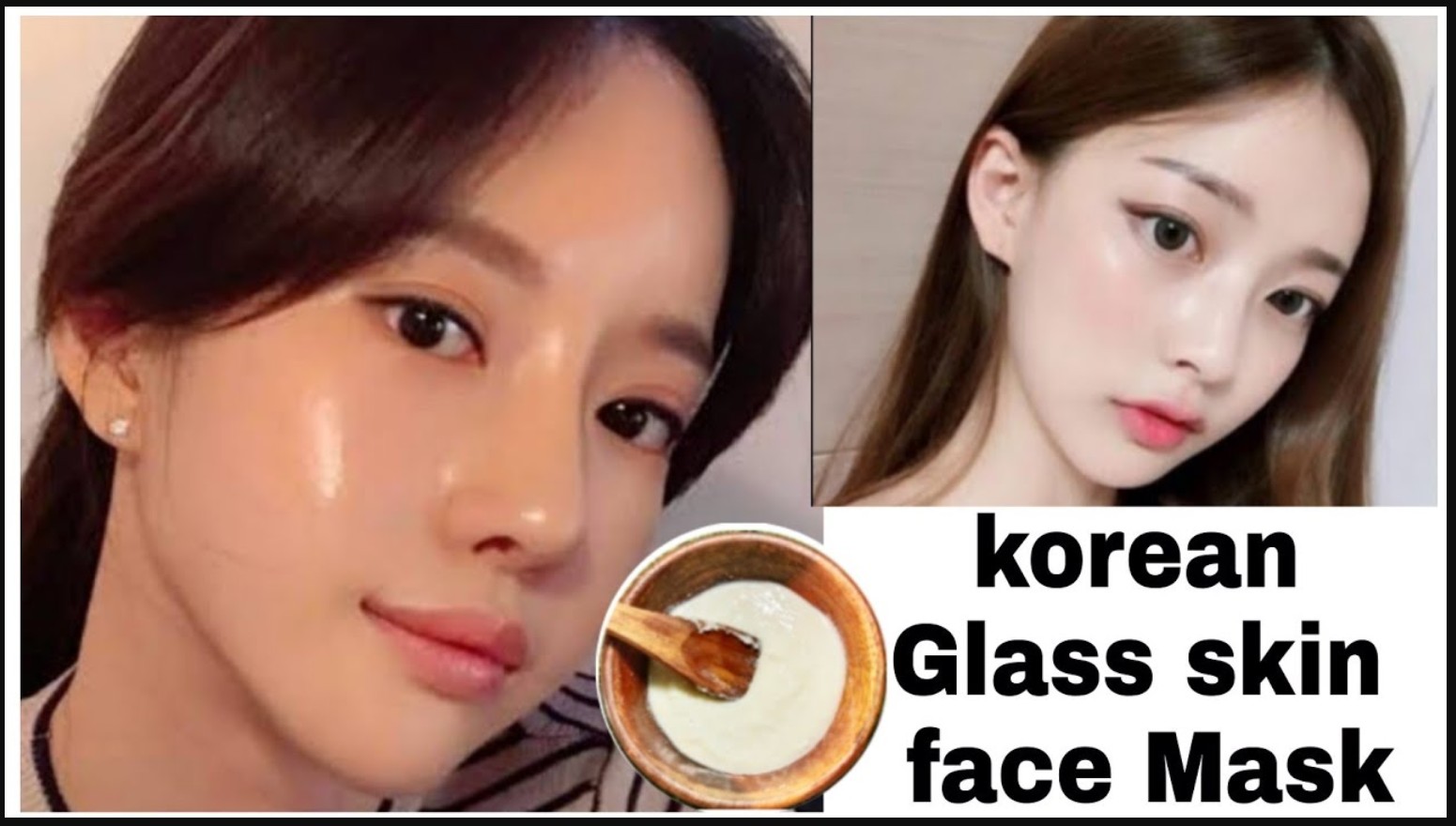 How to Make Korean Glass Mask